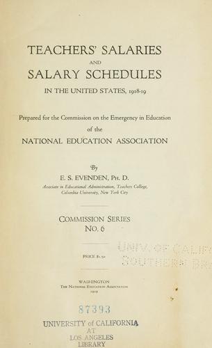 Teachers' salaries and salary schedules in the United States, 1918-19