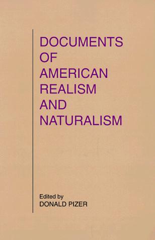 Documents of American realism and naturalism