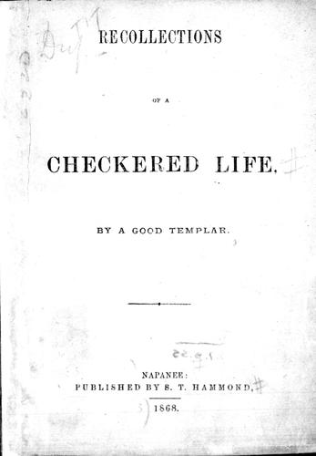 Recollections of a checkered life