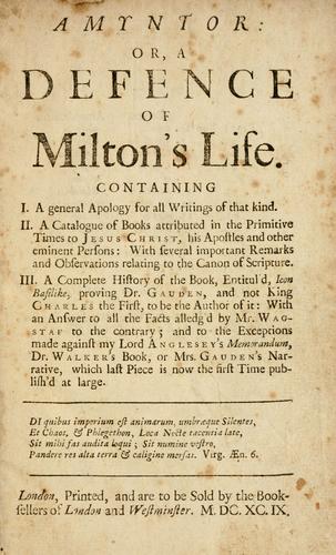 Amyntor, or, A defence of Milton's life