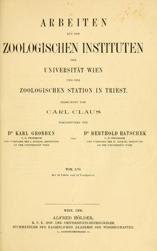 Arbeiten aus dem Zoologischen Instituten der Universität Wien und der Zoologischen Station in Triest