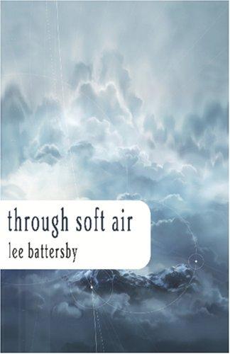 Through Soft Air