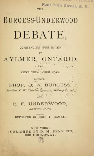 The Burgess-Underwood debate