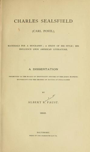 Charles Sealsfield (Carl Postl) materials for a biography
