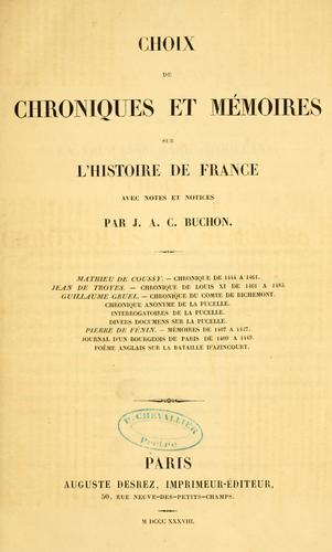 Choix de chroniques et mémoires sur l'histoire de France
