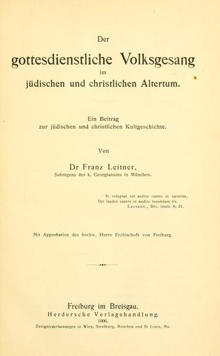 Der gottesdienstliche Volksgesang im jüdischen und christlichen Altertum
