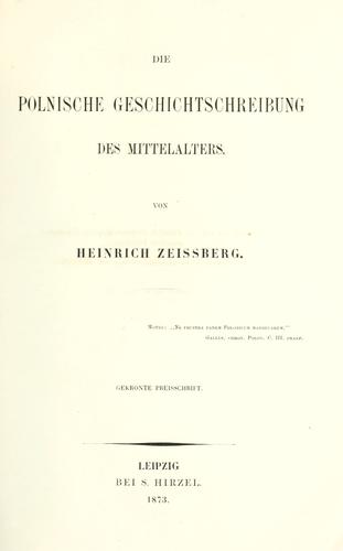 Die polnische Geschichtschreibung des Mittelalters