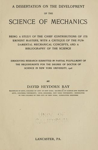 A dissertation on the development of the science of mechanics
