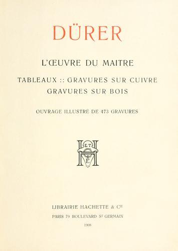 Dürer, l'oeuvre du maître