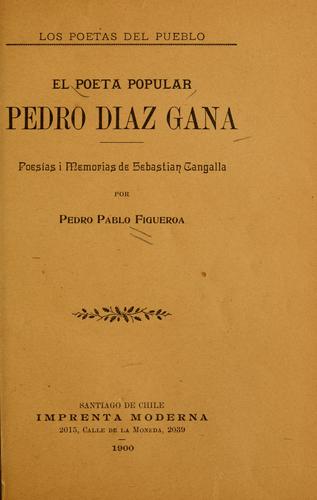 El poeta popular Pero Diaz Gana