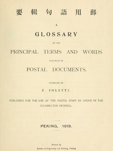 A glossary of the principal terms and words occuring in postal documents