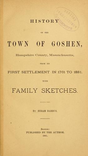 History of the town of Goshen, Hampshire County, Massachusetts