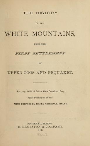 History of the White Mountains
