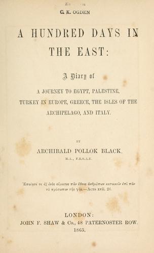 A hundred days in the East