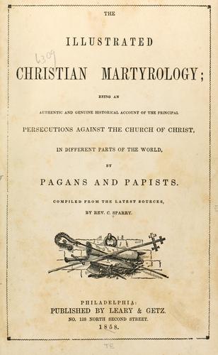 The illustrated Christian martyrology