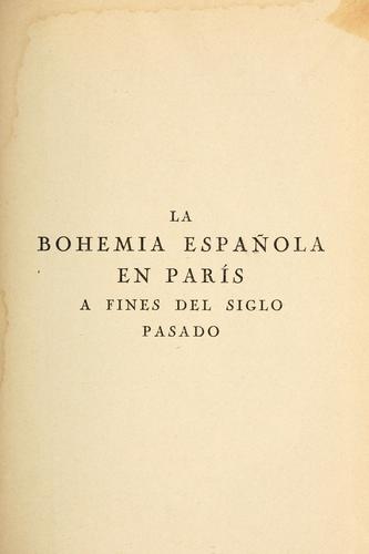 La Bohemia española en París a fines del siglo pasado