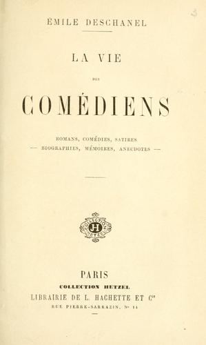 La vie des comédiens