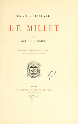 La vie et l'oeuvre de J.-F. Millet
