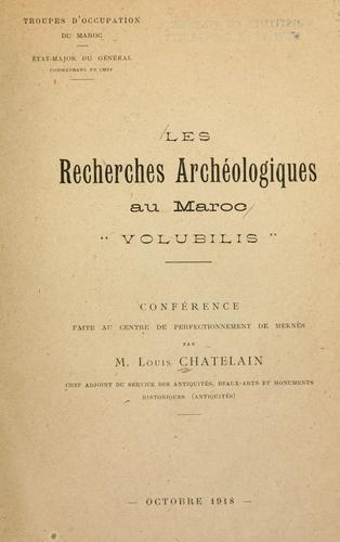 Les recherches archéologiques au Maroc