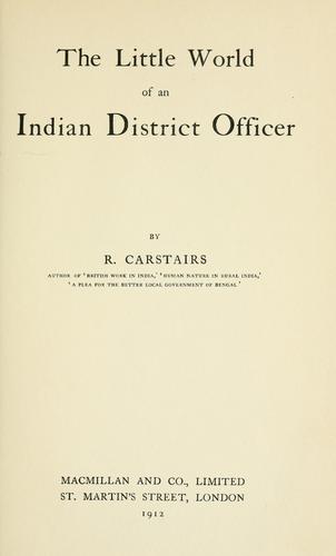 The little world of an Indian district officer