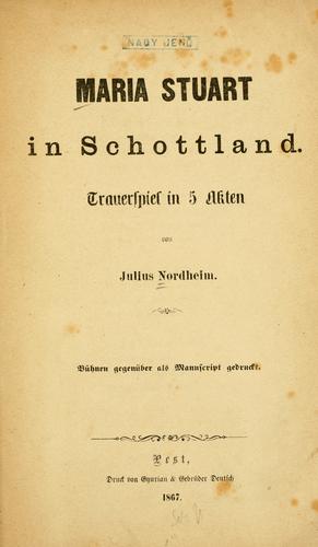 Maria Stuart in Schottland