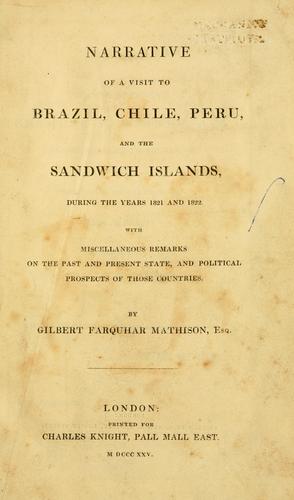 Narrative of a visit to Brazil, Chile, Peru, and the Sandwich islands, during the years 1821 and 1822