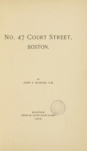 No. 47 Court street, Boston ..