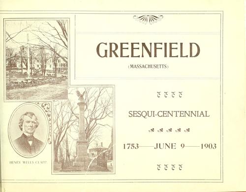 Official souvenir program, Greenfield (Massachusetts) sesqui-centennial, 1753 June 9 1903 ..