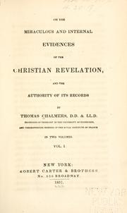 On the miraculous and internal evidences of the Christian revelation