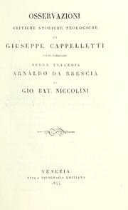 Osservazioni critiche, storiche, teologiche di Giuseppe Cappelletti, prete veneziano, sulla tragedia Arnaldo da Brescia di Gio. Bat. Niccolini