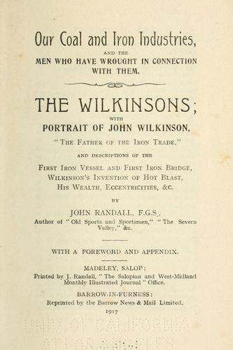 Our coal and iron industries, and the men who have wrought in connection with them