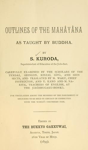 Outlines of the Mahâyâna as taught by Buddha