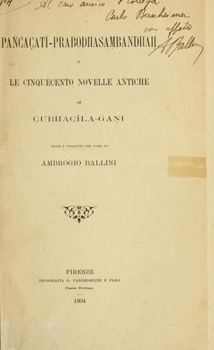 Pancaçati-prabodhasambandhah, o Le cinquecento novelle antiche, di Çubhaçila-gani