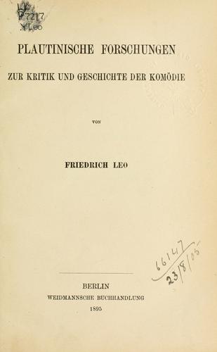 Plautinische Forschungen zur Kritik und Geschichte der Komödie