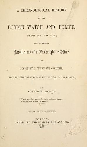 Police records and recollections, or, Boston by daylight and gaslight