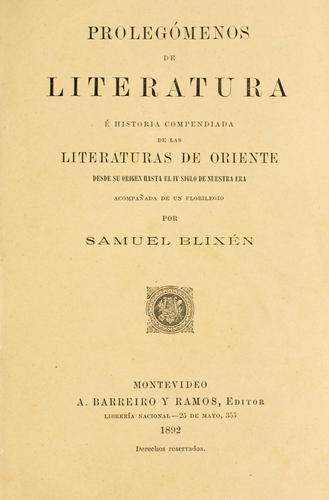 Proleg©menos de literatura © historia compendiada de las literatura de Oriente desde su origen hasta el 4 siglo de nuestra era