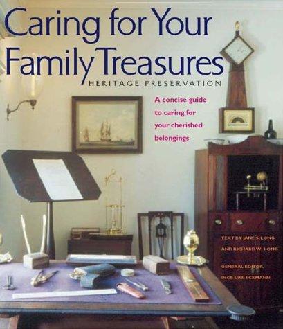 Caring for your family treasures