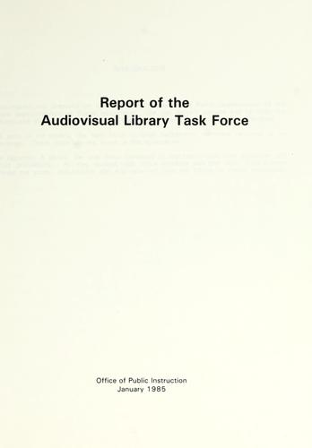 Report of the Audiovisual Library Task Force