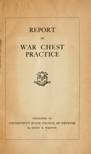 Report on war chest practice
