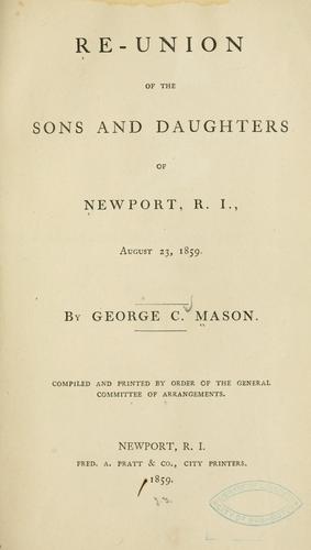 Re-union of the sons and daughters of Newport, R. I., August 23, 1859