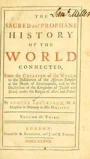 The sacred and prophane history of the world connected