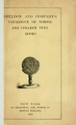 Sheldon and Company's Catalogue of school and college text-books