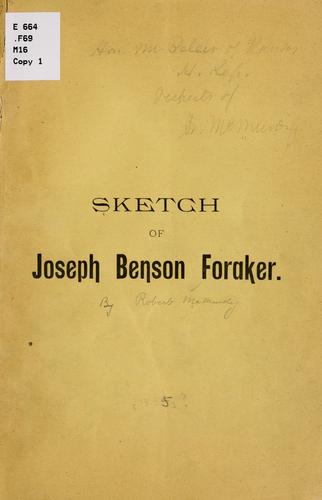 Sketch of Joseph Benson Foraker