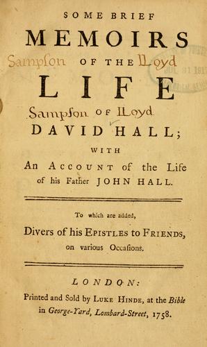 Some brief memoirs of the life of David Hall