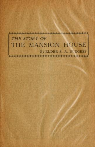 The story of the Mansion house