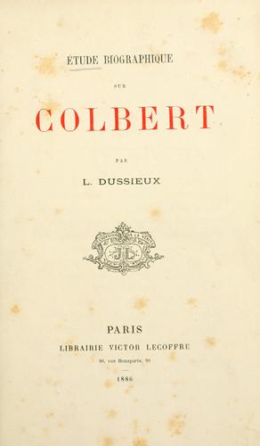 Étude biographique sur Colbert