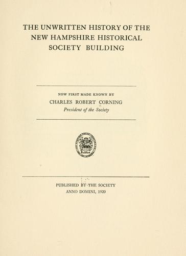 The unwritten history of the New Hampshire historical society building