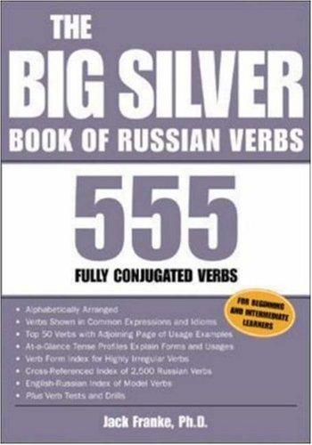 The big silver book of Russian verbs