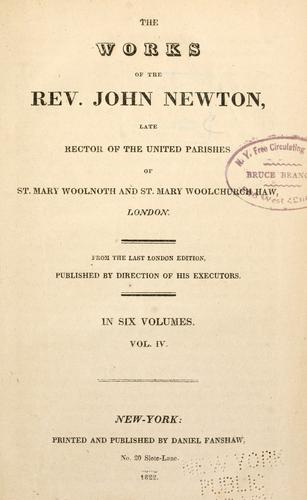 The works of the Rev. John Newton ..