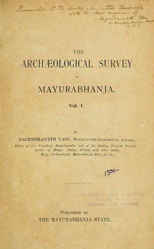 The archaeological survey of Mayurabhanja